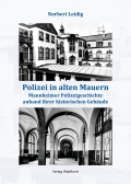 Polizei in alten Mauern - 